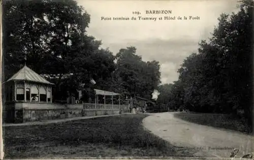 Ak Barbizon Seine et Marne, Point terminus du Tramway, Hotel de la Foret