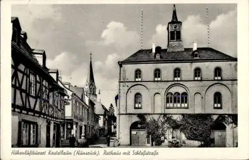 Ak Kastellaun im Hunsrück, Rathaus mit Schloßstraße