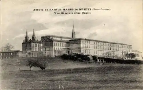 Ak Bellegarde Sainte Marie Haute Garonne, Abbaye de Sainte Marie du Desert, vue generale sud ouest