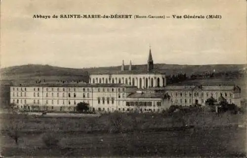 Ak Bellegarde Sainte Marie Haute Garonne, Abbaye de Sainte Marie du Desert, vue generale