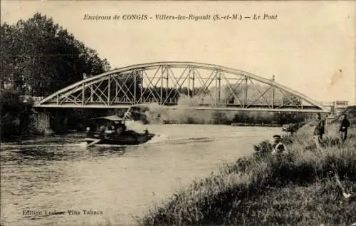 Ak Congis Villers les Rigault Seine et Marne, Pont