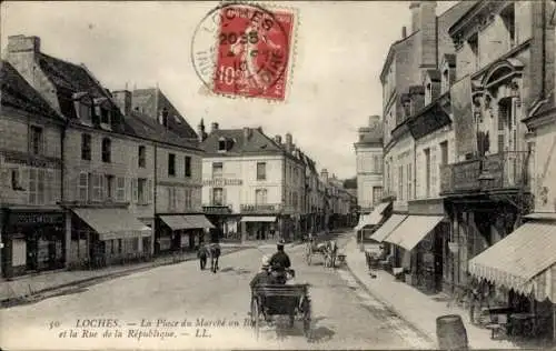 Ak Loches Indre-et-Loire, Place du Marché, Rue de la République