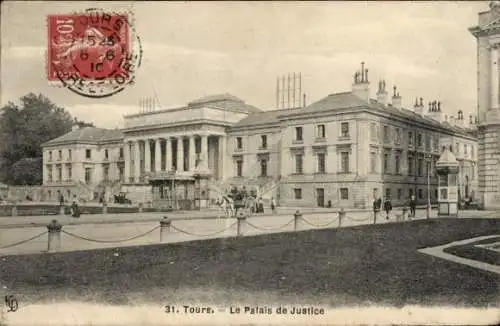 Ak Tours Indre et Loire, Das Gerichtsgebäude