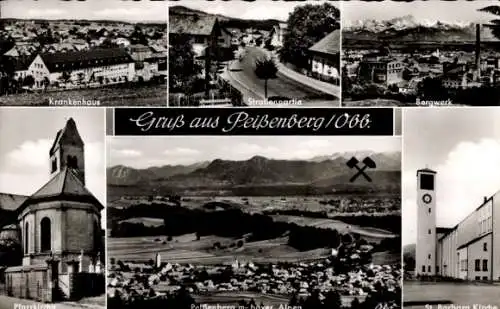 Ak Peißenberg in Oberbayern, Totalansicht, Krankenhaus, Bergwerk, Pfarrkirche, Straßenpartie