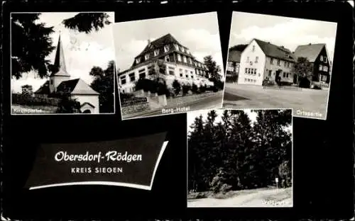 Ak Rödgen Obersdorf Wilnsdorf im Siegerland, Kirche, Ortspartie, Berg-Hotel, Wald