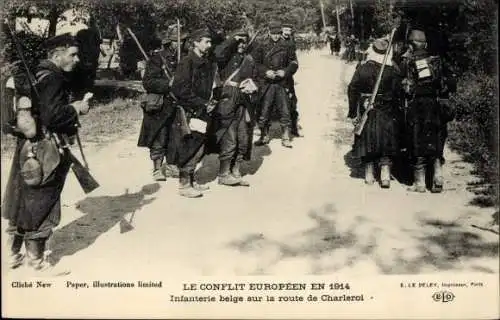 Ak Charleroi Wallonien Hennegau, Infanterie belge sur la route de Charleroi, le Conflit Europeen1914