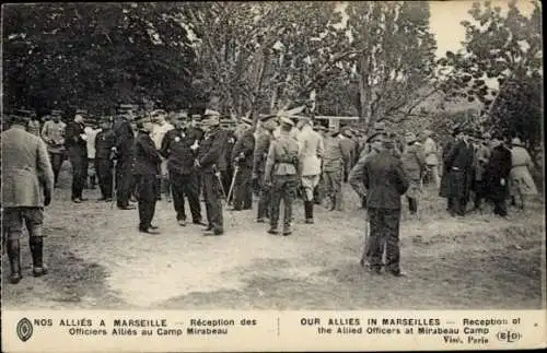 Ak Marseille Bouches du Rhône, Empfang der Alliierten, Camp Mirabeau, I WK