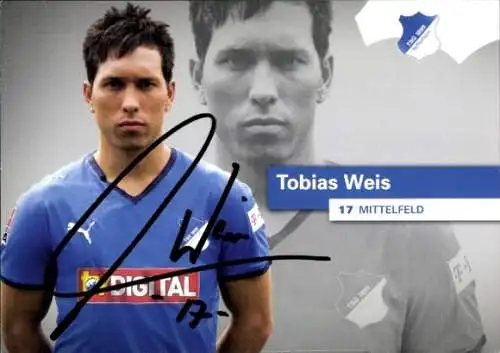 Autogrammkarte Fußballspieler Tobias Weis, TSG 1899 Hoffenheim, Autogramm