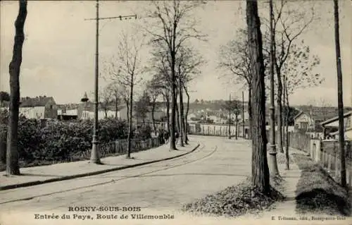 Ak Rosny sous Bois Seine Saint Denis, Entree du Pays, Route de Villemonble