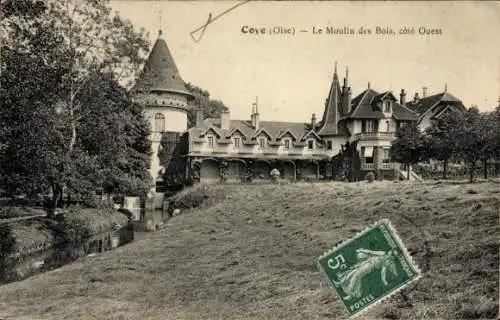 Ak Coye Oise, Moulin des Bois, cote Ouest