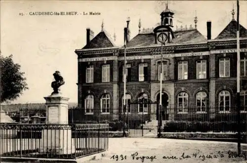 Ak Caudebec les Elbeuf Seine Maritime, La Mairie, Denkmal