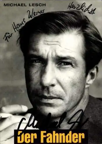Ak Schauspieler Michael Lesch, Portrait, Autogramm, Der Fahnder