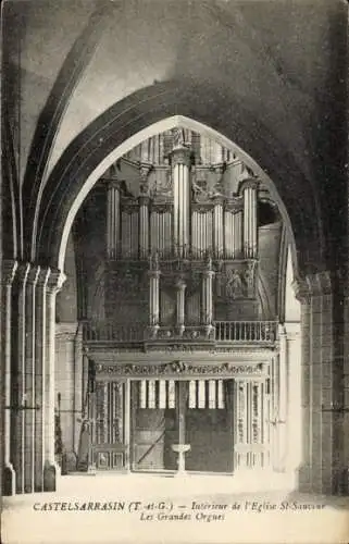 Ak Castelsarrasin Tarn et Garonne, Kirche St. Sauveur, Innenansicht, große Orgel