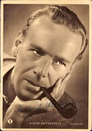 Ak Schauspieler Albert Matterstock, Portrait, Pfeife, Autogramm