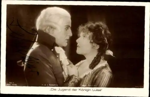 Ak Schauspieler H. A. v. Schlettow, Mady Christians, Die Jugend der Königin Luise, Autogramm