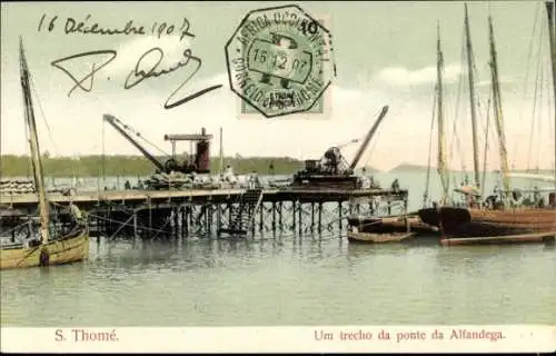 Ak São Tomé St. Thomé, Um trecho da ponte da Alfandega