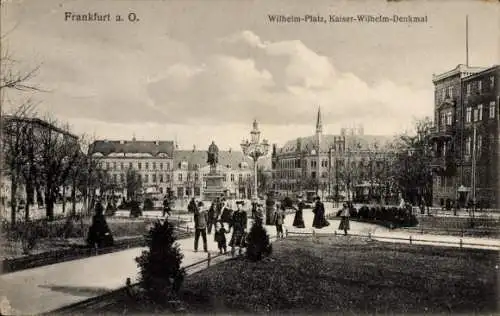 Ak Frankfurt an der Oder, Wilhelm-Platz, Kaiser-Wilhelm-Denkmal