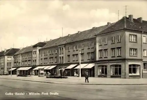 Ak Calbe an der Saale, Wilhelm-Pieck-Straße