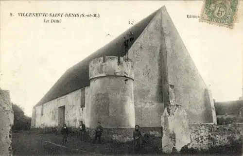 Ak Villeneuve Saint Denis Seine et Marne, la Dime