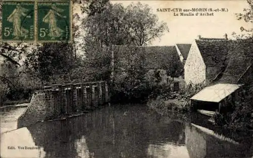 Ak Saint Cyr sur Morin Seine et Marne, Moulin d'Archet