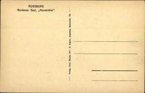 Ak Augsburg in Schwaben, Goldener Saal, Monarchie