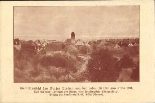 Ak Kirchen am Oberrhein, Gesamtansicht, Blick von der roten Brücke