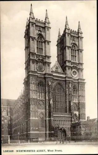 Ak City of Westminster, London, England, Westminster Abbey, Westfassade