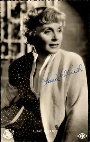 Ak Schauspielerin Luise Ullrich, Film Der erste Frühlingstag, Portrait, Autogramm