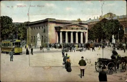 Ak Berlin, Neue Wache, Passanten, Straßenbahn, Kutsche