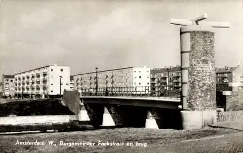 Ak Amsterdam Nordholland Niederlande, Burgemeester Fockstraat und Brücke