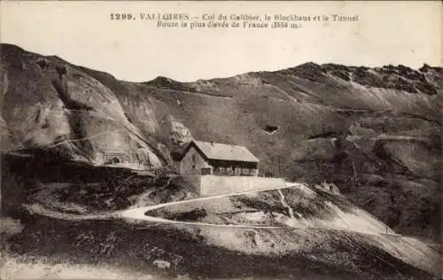 Ak Valloires Somme, Col du Galibier, le Blockhaus, le Tunnel