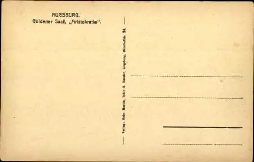 Ak Augsburg in Schwaben, Goldener Saal, Aristokratie