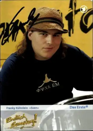 Ak Schauspieler Franky Kühnlein, Portrait als Sven in Endlich Samstag!, Autogramm