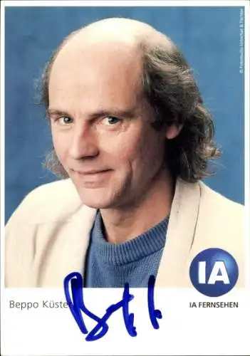 Ak Moderator Beppo Küster, Portrait, Autogramm