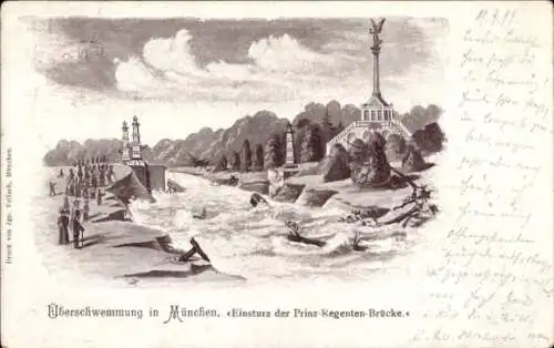 Litho München Bayern, Überschwemmung, Hochwasser, Einsturz der Prinzregenten-Brücke