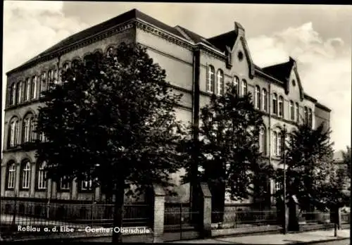 Ak Roßlau an der Elbe Anhalt, Goethe Oberschule