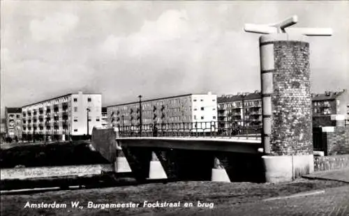 Ak Amsterdam Nordholland Niederlande, Burgemeester Fockstraat und Brücke