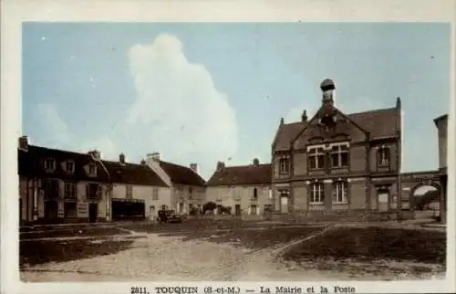 Ak Touquin Seine et Marne, Mairie, Poste