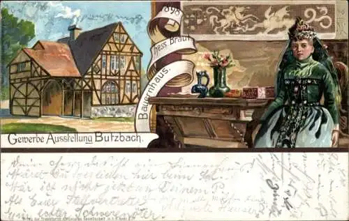 Künstler Litho Butzbach in Hessen, Gewerbeausstellung 1898, Bauernhaus, Braut in Volkstracht