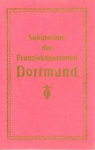 Set von 14 AK zusammenhängend Dortmund, Sanatorium der Franziskanerinnen