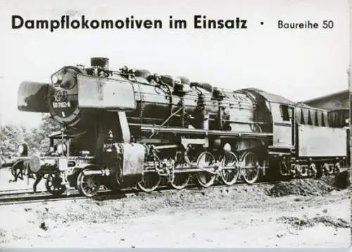 Set von  6 AK + 3 Umschlagfotos  im Umschlag Dampflokomotiven im Einsatz Baureihe 50