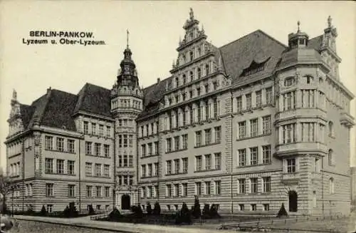 Ak Berlin Pankow, Lyzeum und Oberlyzeum