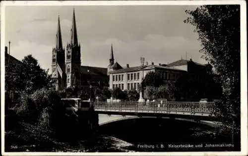 Ak Freiburg im Breisgau, Kaiserbrücke, Johanniskirche