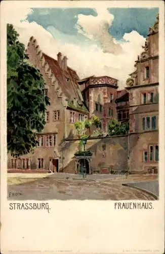 Ak Strasbourg Straßburg Elsass Bas Rhin, Frauenhaus