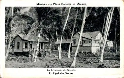 Ak Nuutele Samoa, Leprosarium, Missionen der Maristenväter in Ozeanien