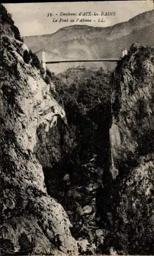 Ak Aix les Bains Savoie, Le Pont de l'Abime