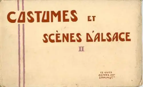 Set von 24 AK (2 Alben I und II  mit je 12 Ak) Kostüme und Szenen aus dem Elsass/costumes et scenes 