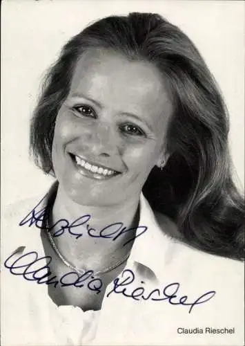 Ak Schauspielerin Claudia Rieschel, Portrait, Autogramm