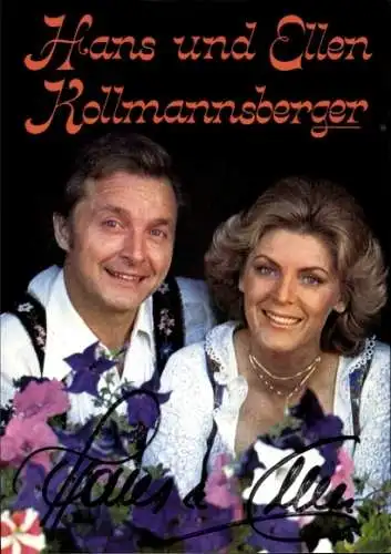 Ak Sänger Hans und Ellen Kollmannsberger, Portrait, Autogramme