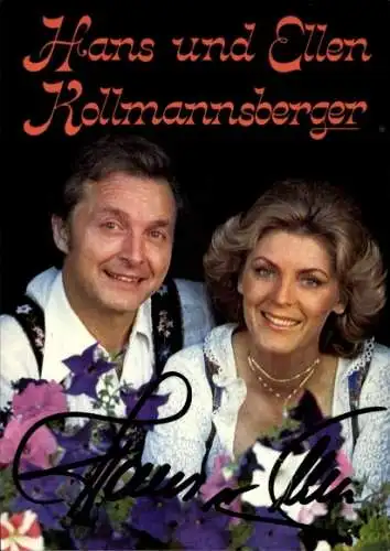 Ak Sänger Hans und Ellen Kollmannsberger, Portrait, Autogramme